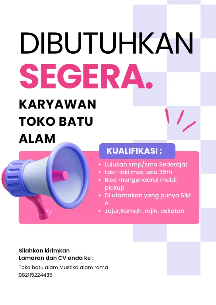 Dibutuhkan segera karyawan toko batu Alam