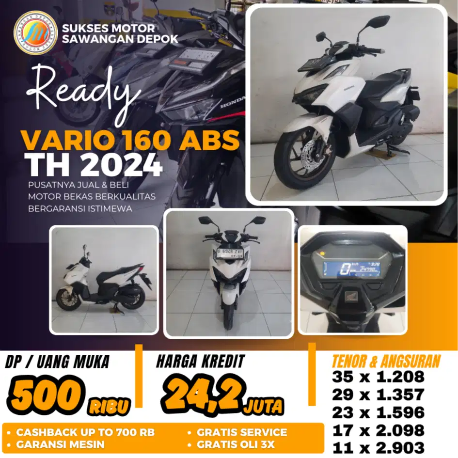 VARIO 160 ABS TH 2024 UNIT MULUS BISA KREDIT DP 500 RB DI SUKSES MOTOR