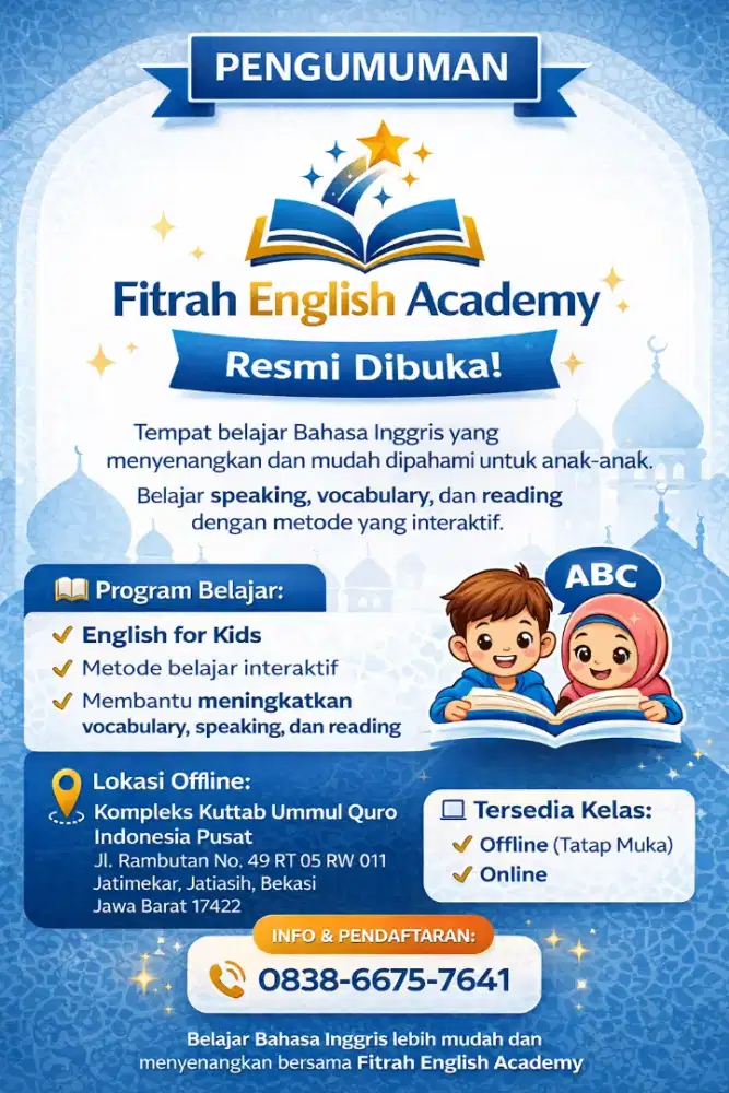 Cetak Generasi Muslim Cerdas Berwawasan Luas - Fitrah English Academy