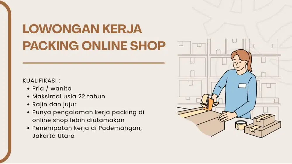 Lowongan kerja packing online shop pademangan jakarta utara