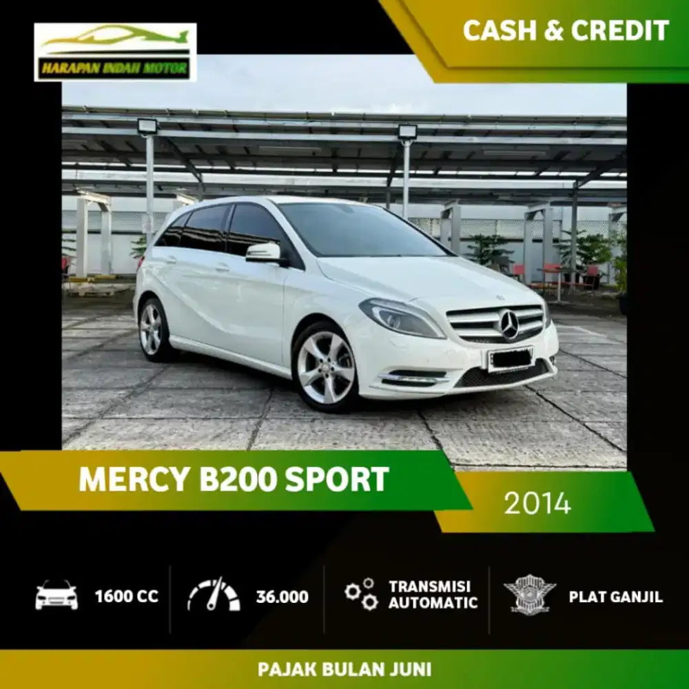 Mercedes Benz Mercy B200 1.6 Sport 2014 Low KM 37RB Antik
