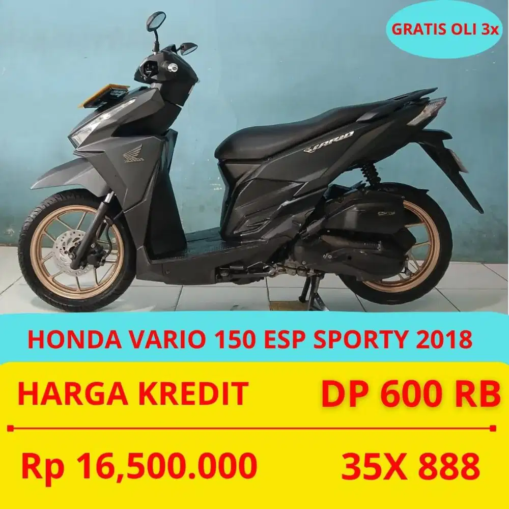 PROMO SUKSES MOTOR HONDA VARIO 150 ESP SPORTY 2018 DP MURAH 600 RIBU