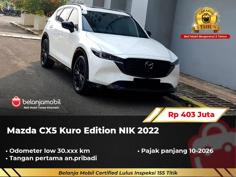 [ GARANSI 5TH ] Mazda CX5 CX 5 CX-5 Kuro Edition 2022/2023