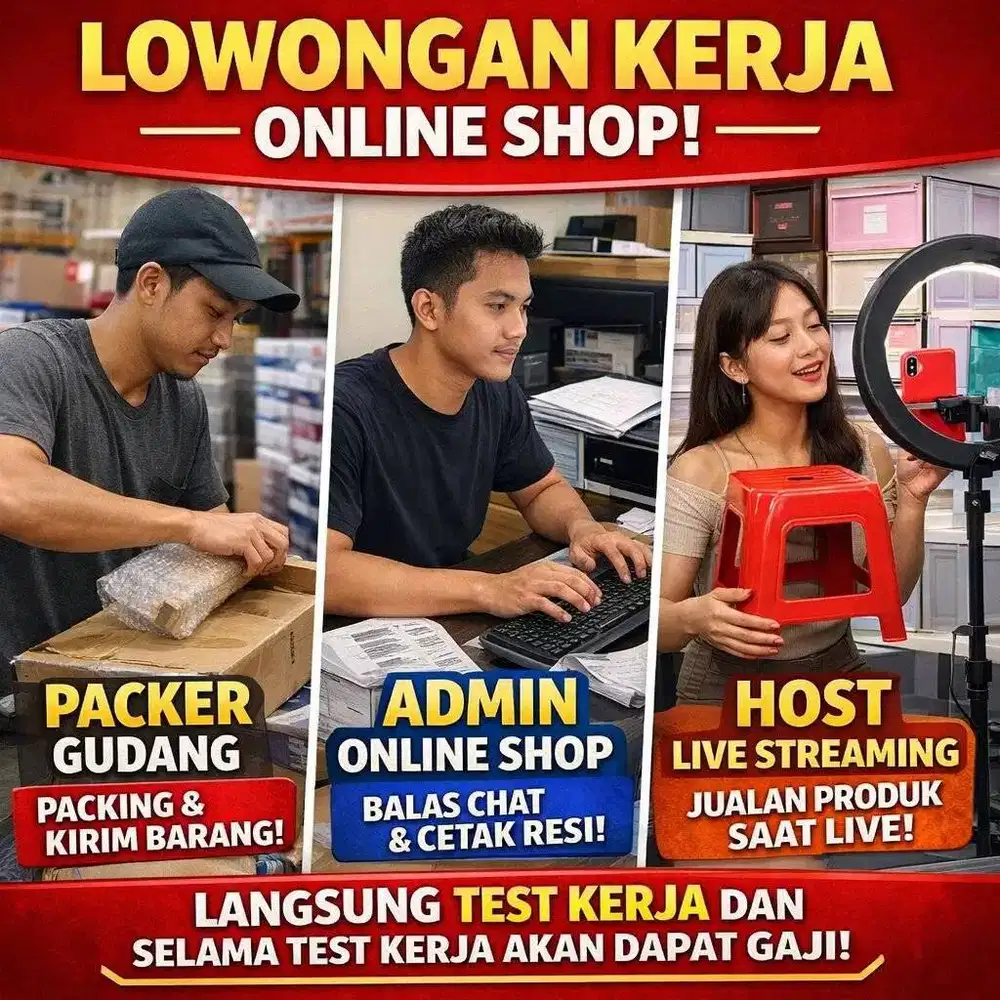 KERJA ADMIN / PACKING / HOST LIVE KALIDERES SHIFT SIANG