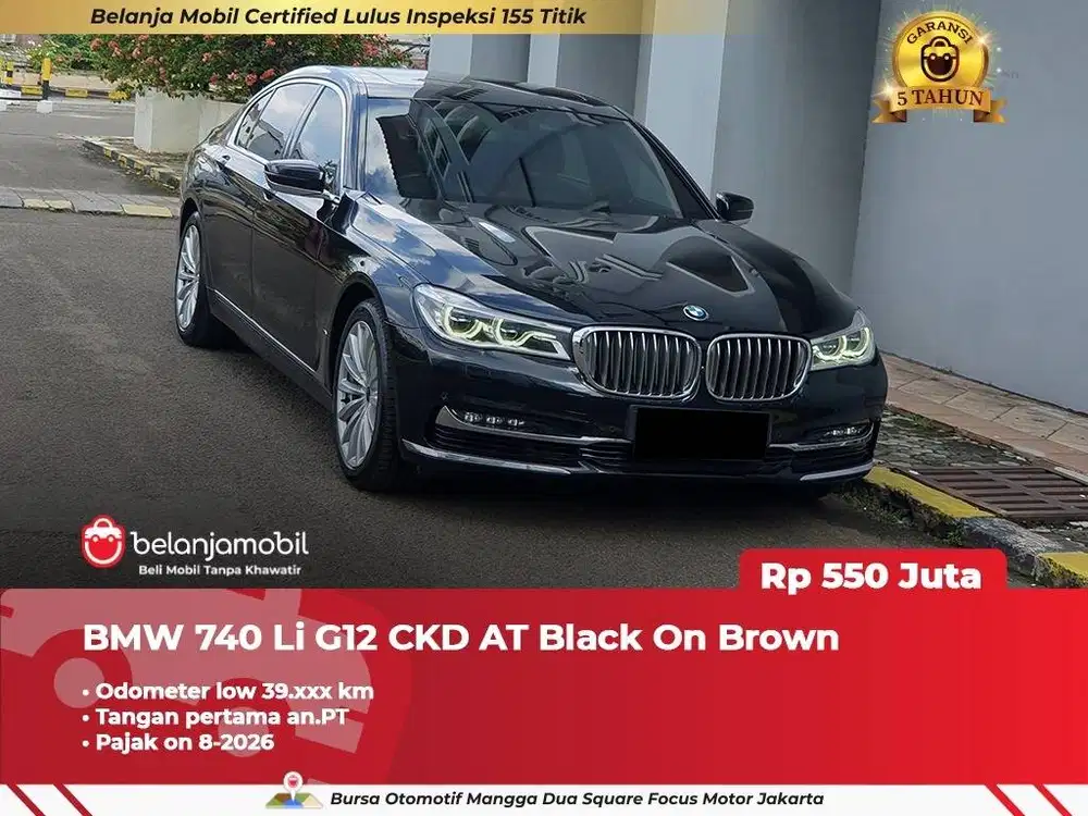 [ LOW KM ] BMW 740Li 740 Li G12 CKD AT Black On Brown 2017/2018