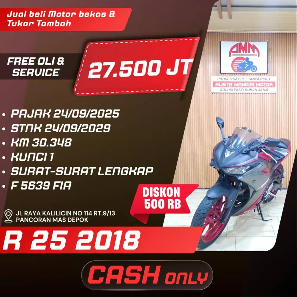 YAMAHA R 25 TH 2018 BISA CASH / TRADE IN / PAKAI CC/ PAYLATER