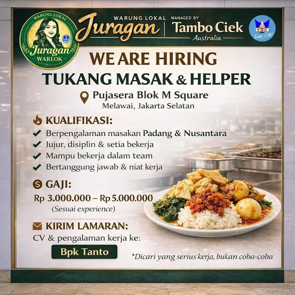 Dicari Tukang Masak & Helper