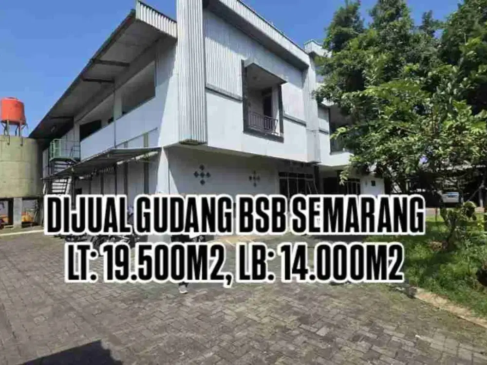 DIJUAL/ DISEWAKAN GUDANG SEMARANG, KAWASAN INDUSTRI BSB