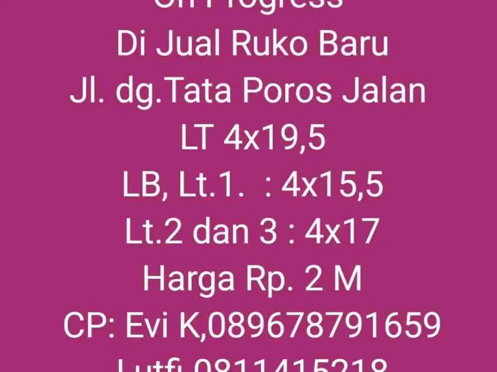 Dijual Ruko 3 lantai di Jl. Dg Tata Raya Makassar ( on progress )