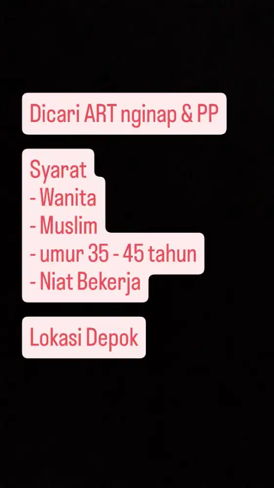 Dicari ART nginap & PP