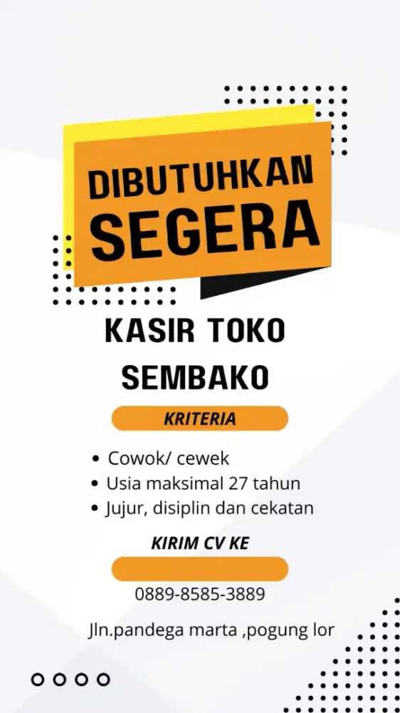 Di butuhkan segera karayawan toko sembako maksimal umur 27
