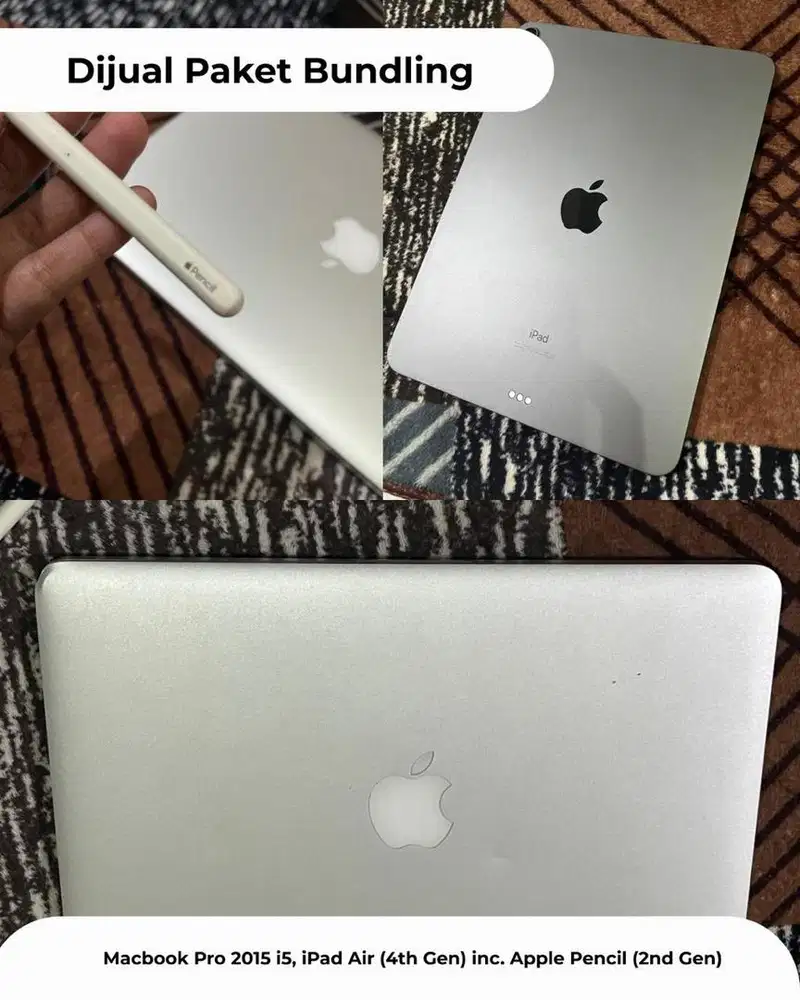 Macbook Pro 2015 dan iPad Air 4th Gen