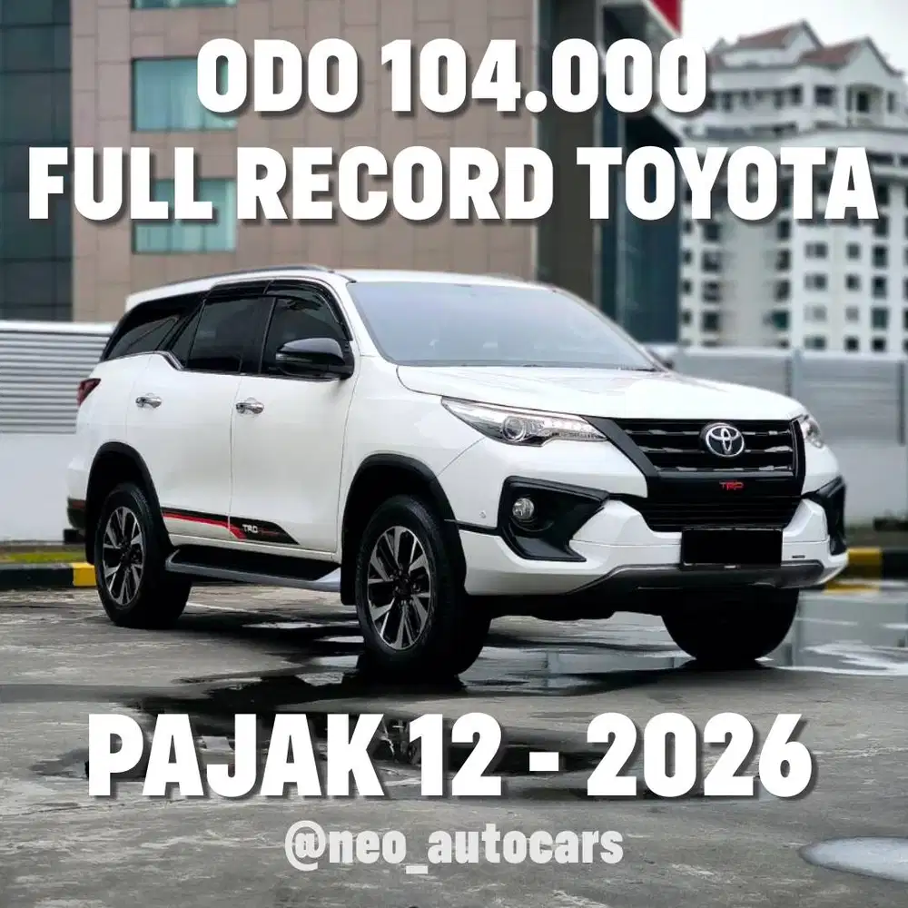 KM 103 RB‼️Fortuner VRZ TRD Matic KM Low DP 60 JUTA