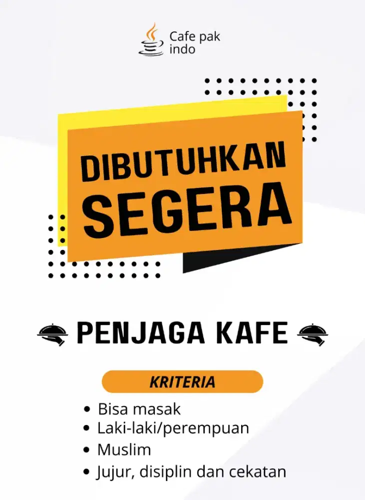 Dibutuhkan penjaga kafe