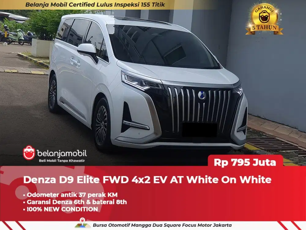 BRAND NEW !! DENZA D9 ELITE FWD 2024 / 2025 PUTIH