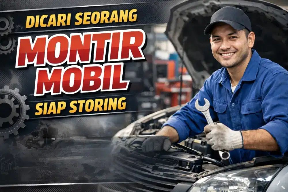 Dicari montir berpengalaman siap storing berminat silahkan hubungi