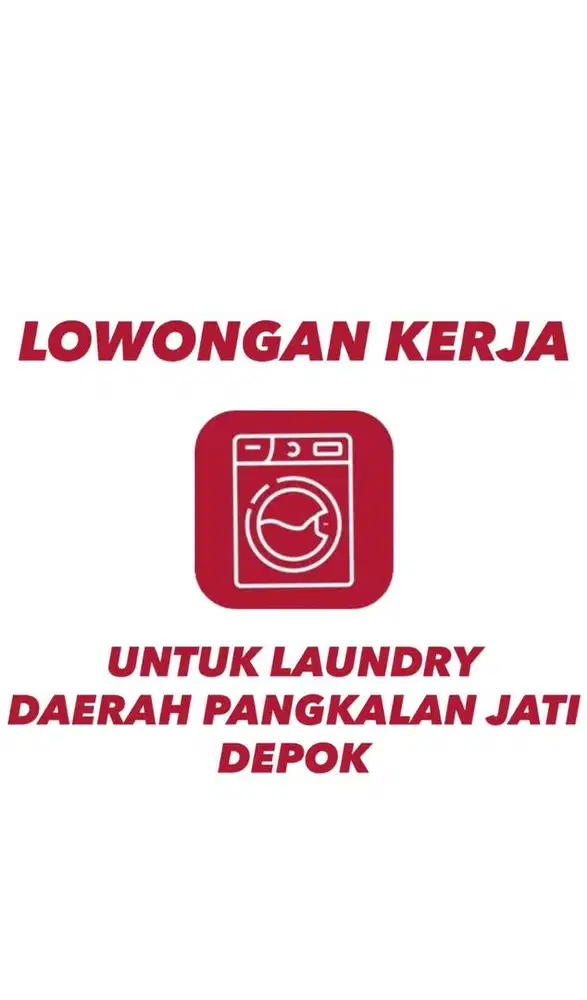 LOWONGAN KERJA UNTUK LAUNDRY KHUSUS WANITA LAUNDRY DEPOK