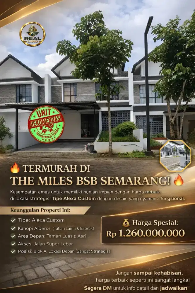 RUMAH DIJUAL THE MILES BSB SEMARANG - TERMURAH- DEKAT UP TOWN MALL BSB