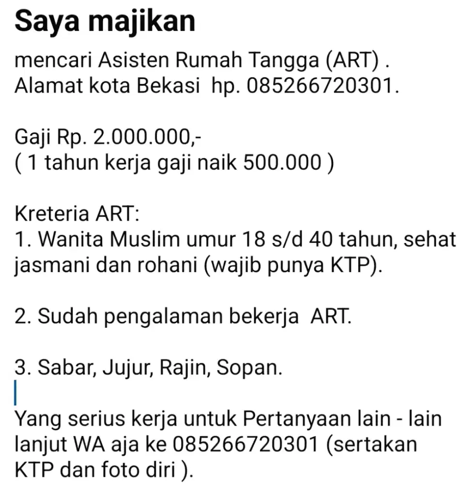 Mencari ART umur 18 s/d 40 sudah ada pengalaman kerja  ART sebelum nya