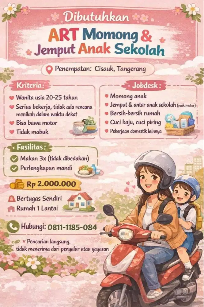 DICARI ART DAN JEMPUT ANAK SEKOLAH DAERAH CISAUK TANGGERANG