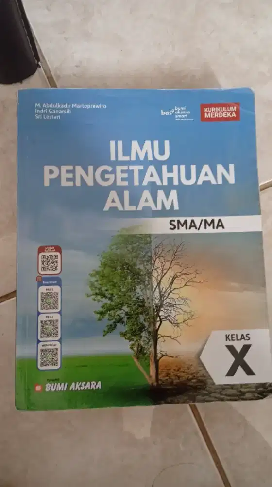Buku IPA kelas 10 kurikulum merdeka Bumi aksara smart