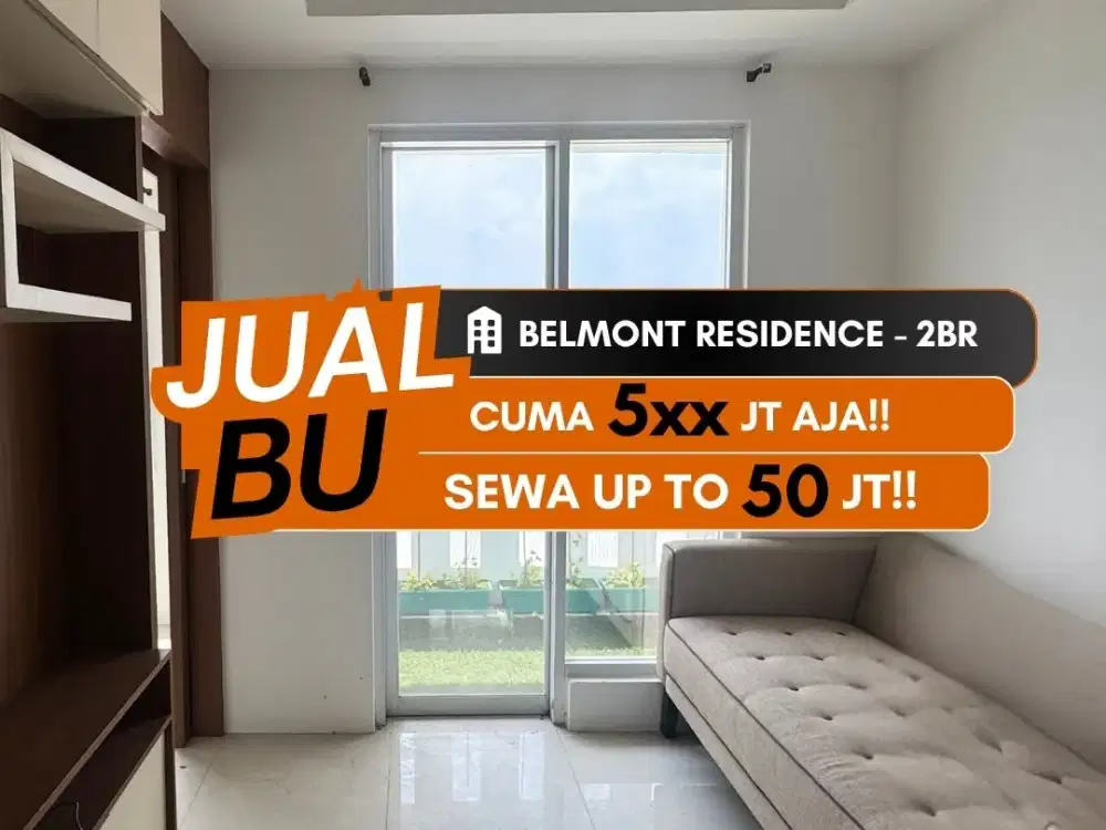 JUAL APARTEMEN BELMONT RESIDENCE 2 BR FULL FURNISHED KEBON JERUK