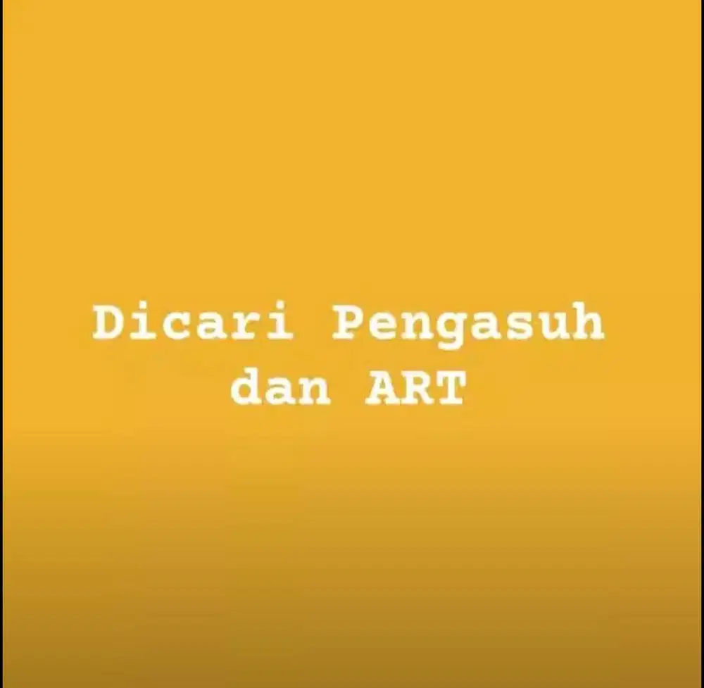 Pengasuh dan ART