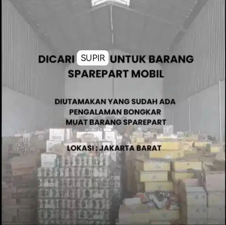 DICARI DRIVER / SUPIR DI AREA CENGKARENG