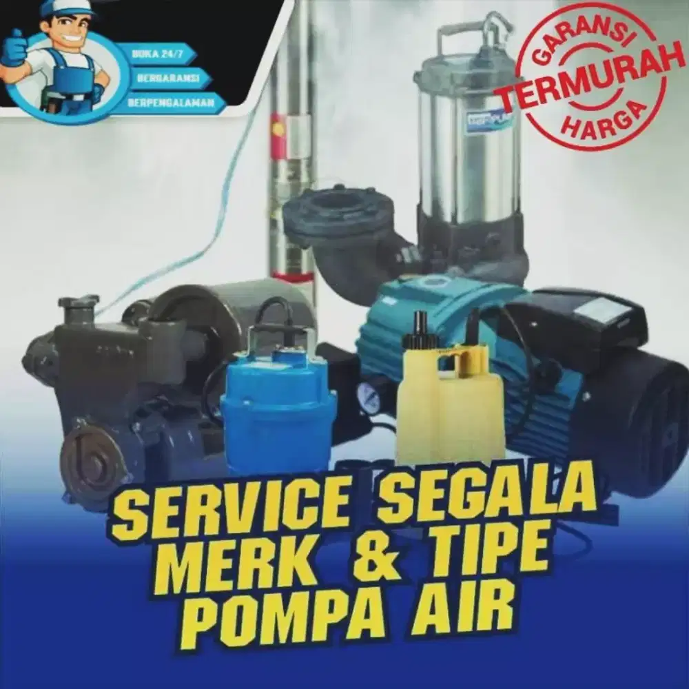 JASA SERVICE POMPA AIR DAN TUKANG POMPA,BOR SUMUR