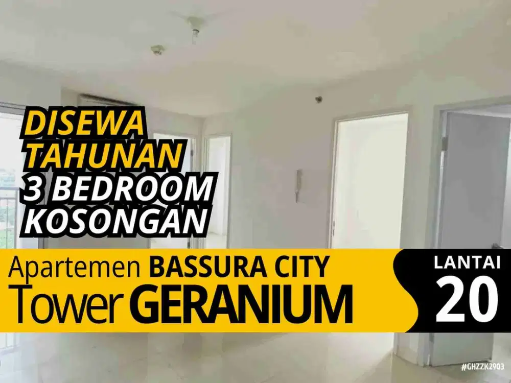 SEWA 3 Bedroom Kosongan Tower G Lantai 20 Free IPL Apartemen Bassura City