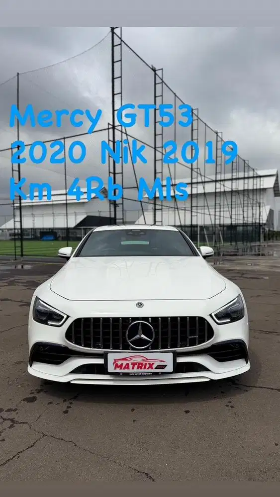 Mercy AMG GT53 White o. Black 2020 Nik 2019 Siap pakai