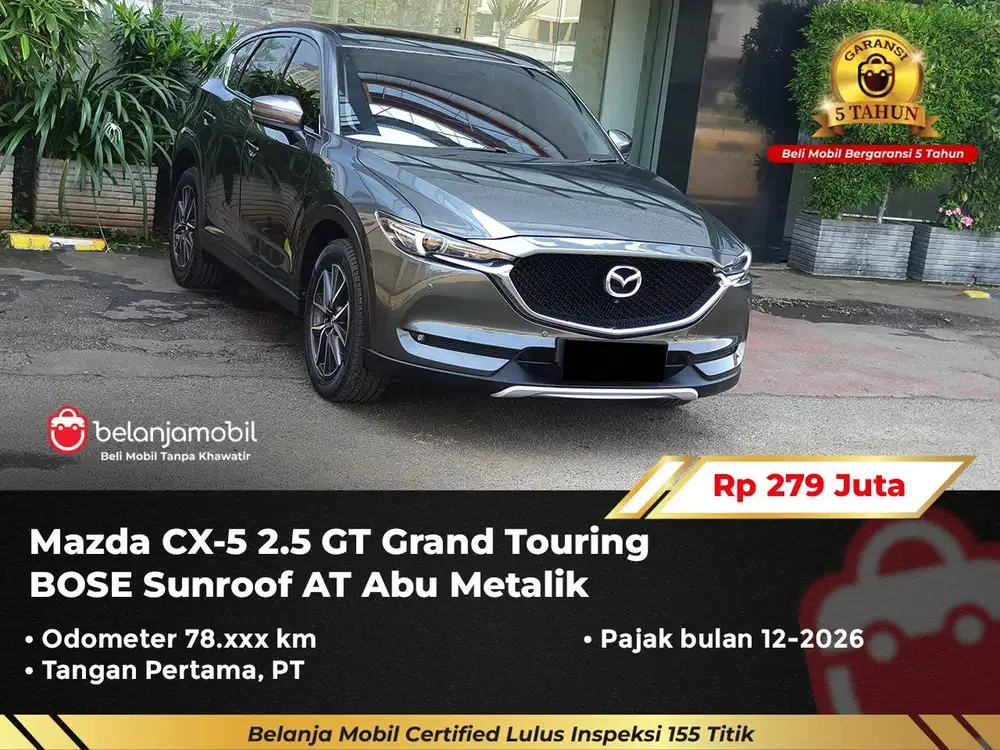 [ GARANSI 5TH ] Mazda CX-5 CX5 CX 5 2.5 GT Grand Touring AT 2020/2021