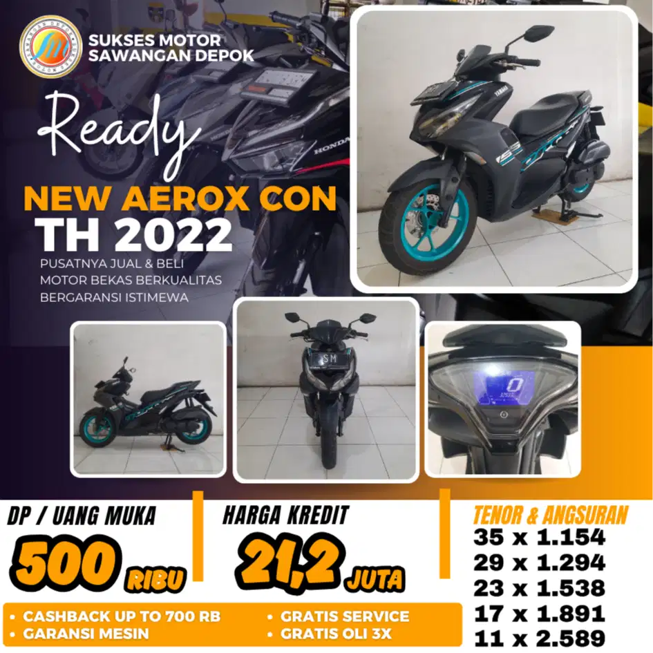 AEROX NEW CON TH 2022 UNIT MULUS ISTIMEWA KREDIT DP 500 DI SUKSES MOTO