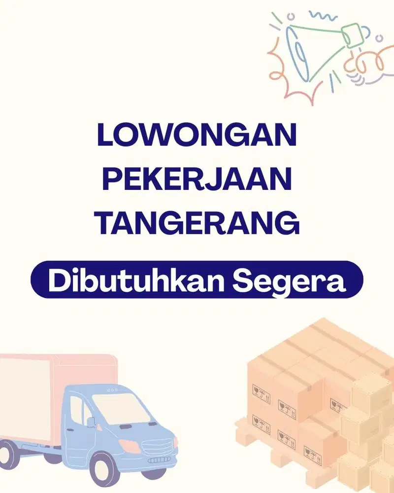 LOWONGAN KERJA GUDANG, KEPALA GUDANG DAN DRIVER