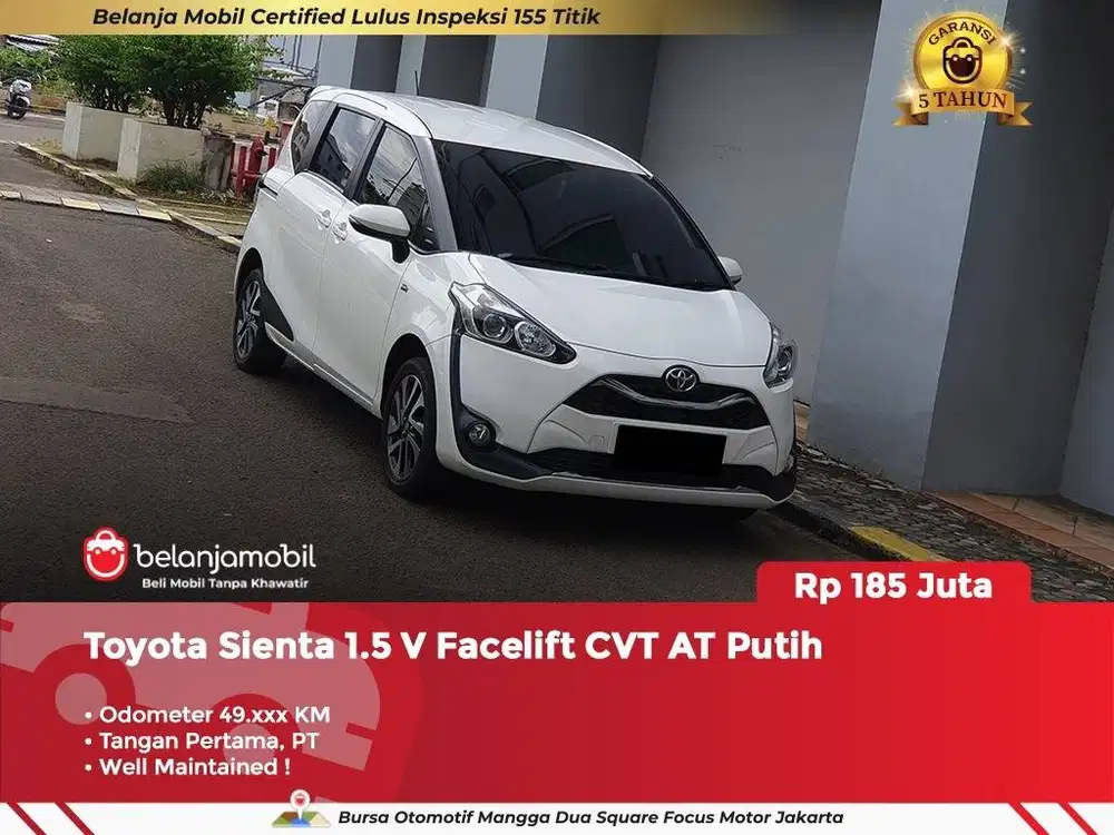 [ GARANSI 5TH ] Toyota Sienta 1.5 V Facelift CVT AT Putih 2021/2022