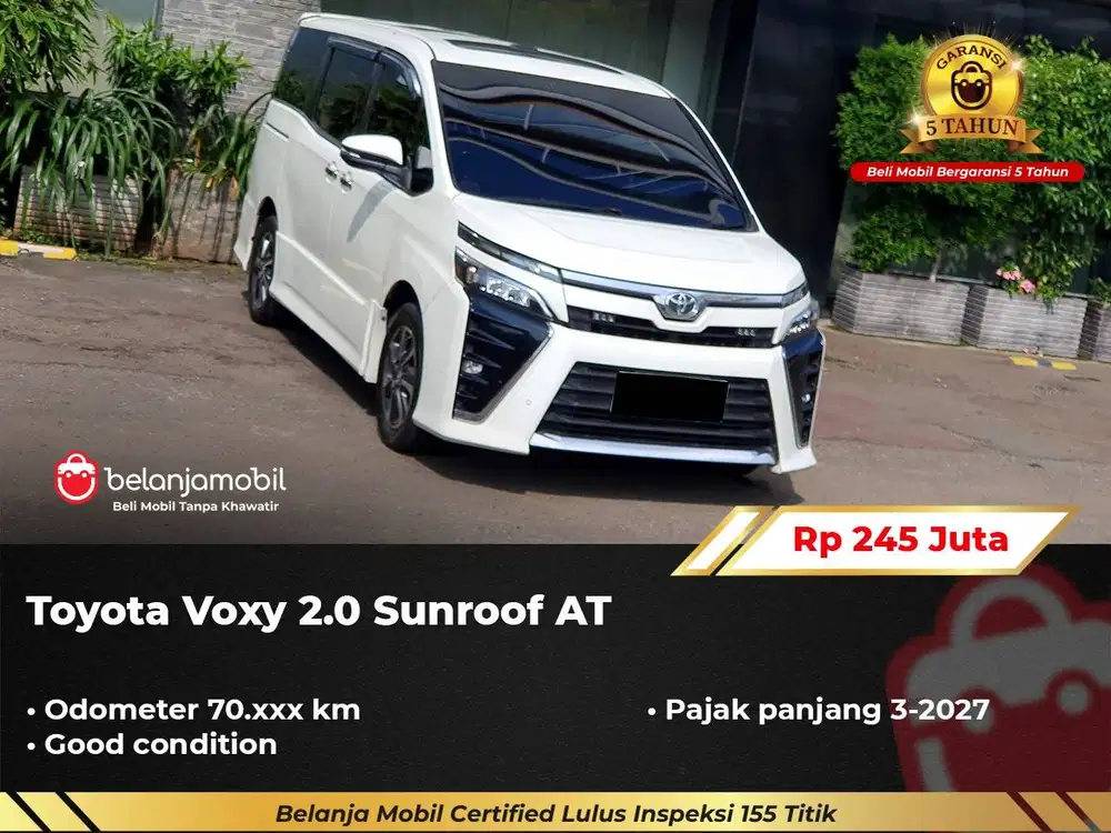 [ GARANSI 5TH ] Toyota Voxy 2.0 Sunroof AT 2018/2019