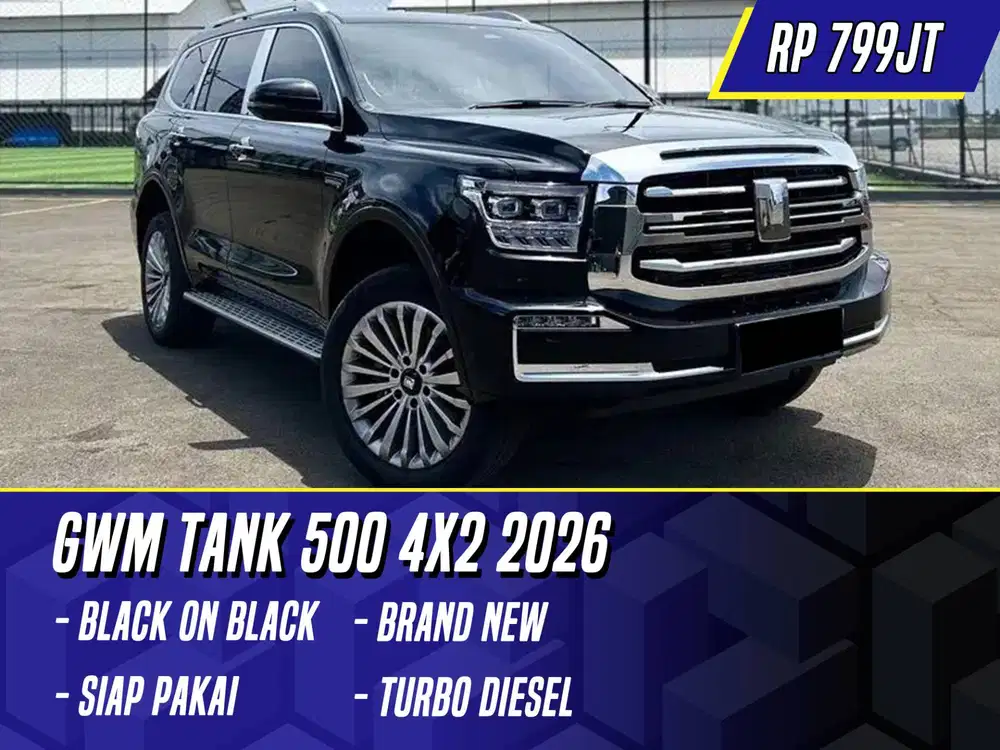 GWM Tank 500 Diesel 4x2 2026 Black Hitam Turbo