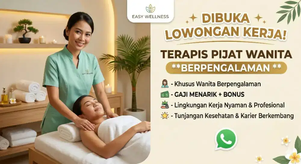 Dibutuhkan segera terapis wanita berpengalaman