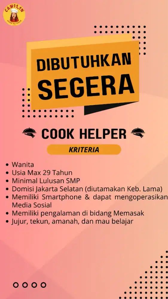 Dibutuhkan segera cook Helper