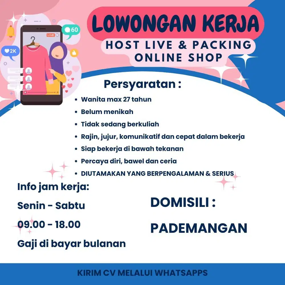 LOWONGAN KERJA LIVE STREAMING ONLINE SHOP PADEMANGAN