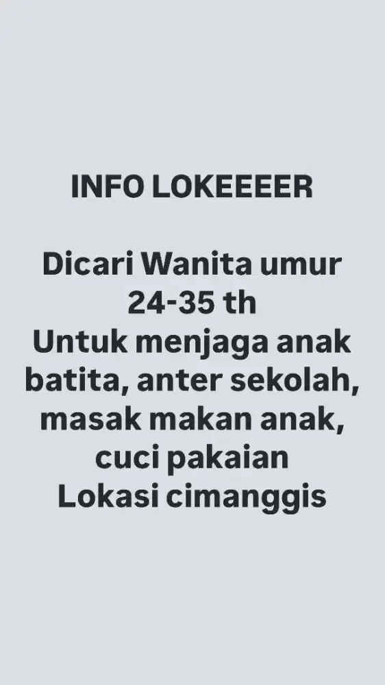 Dibutuhkan ART untuk menjaga anak dan masak