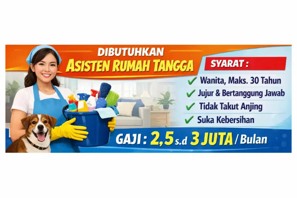 Dicari Asisten Rumah Tangga (Nginap)