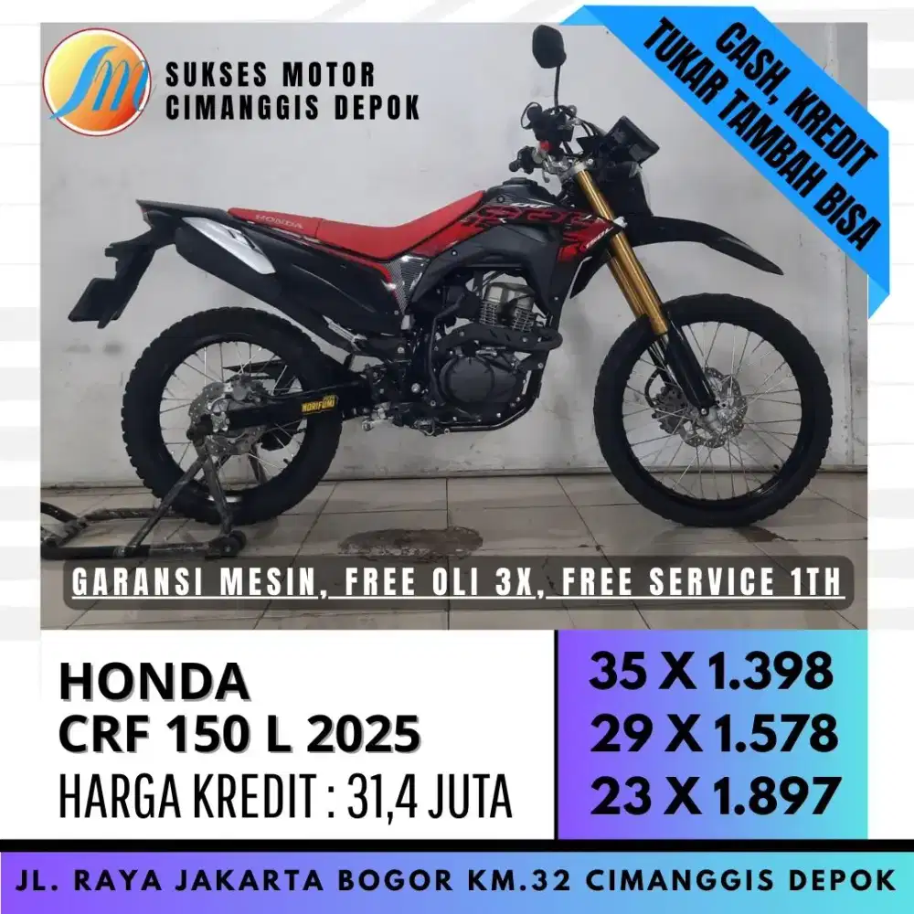KREDIT MURAH CRF 150L 2025 UNIT BERGARANSI [SUKSES MOTOR]