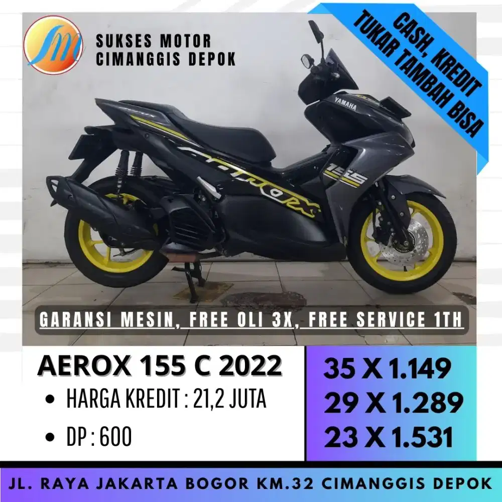 KREDIT AEROX 155 C 2022 PROMO CASHBACK UPTO 700 [SUKSES MOTOR]