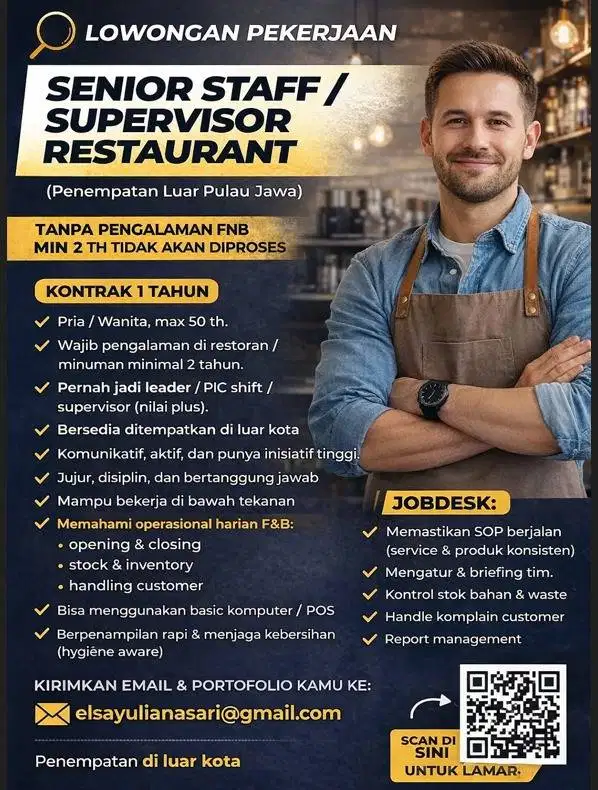 Supervisor Restaurant (Min 2 Tahun F&B) – Penempatan Luar Jawa