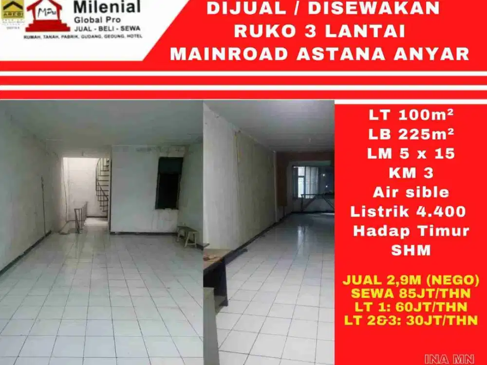 DISEWAKAN RUKO ASTANA ANYAR LT 1 & LT 2-3