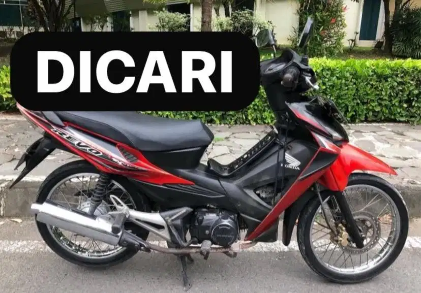 Di Cari Honda Revo Kapinis, Revo Ramping 2007 Revo Lancip Revo 2008