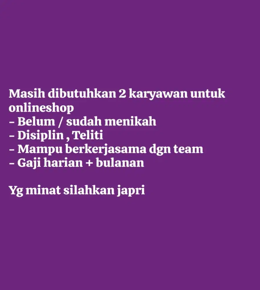 Dibutuhkan karyawan online shop