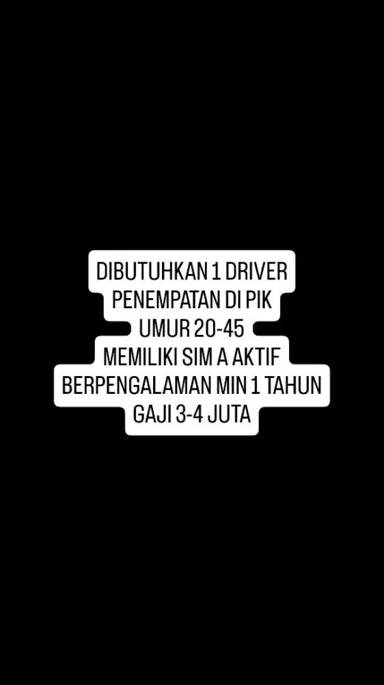 DIBUTUHKAN CEPAT DRIVER PRIBADI