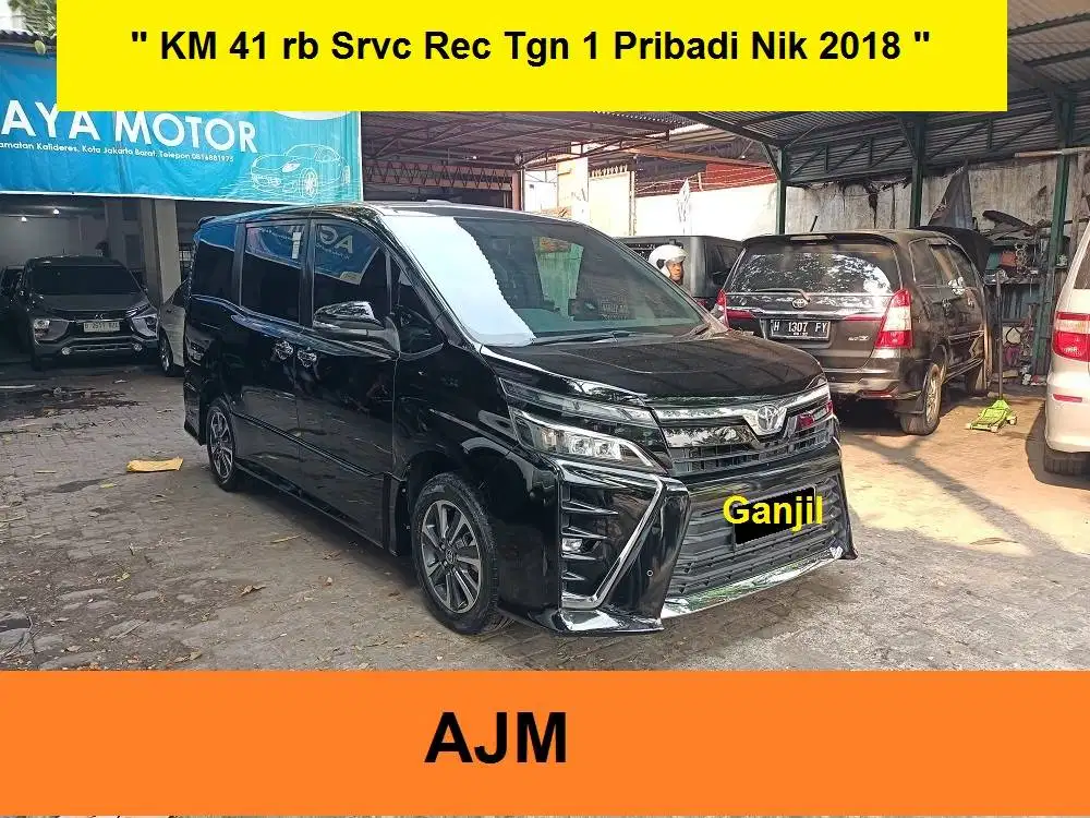 2 UNIT Voxy Km 41rb SrvRec 2018 DAN 2019 Km 74rb Srv Rec Tyt Tgn 1